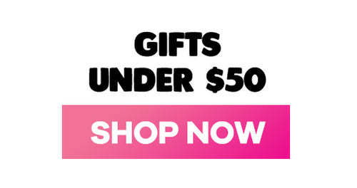 Shop Gifts Under $50 Shop Gifts Under $50