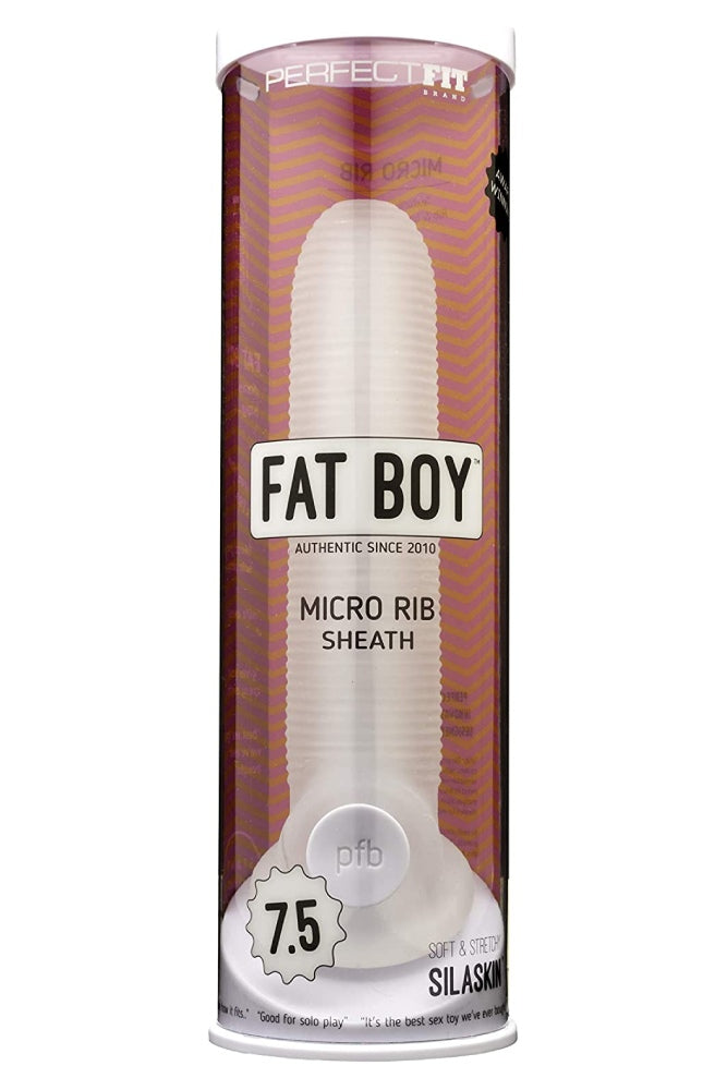 Perfect Fit - Fat Boy - Fat Boy Micro Rib 7.5" Penis Sheath - Clear - Stag Shop