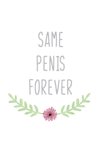 Stag Shop - Same Penis Forever Card - Stag Shop