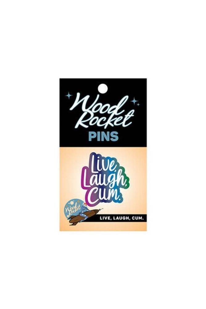 Wood Rocket - Live Laugh Cum Enamel Pin - Stag Shop