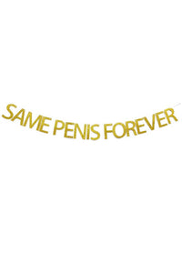 Thumbnail for Stag Shop - Bachelorette Same Penis Forever Banner - Stag Shop